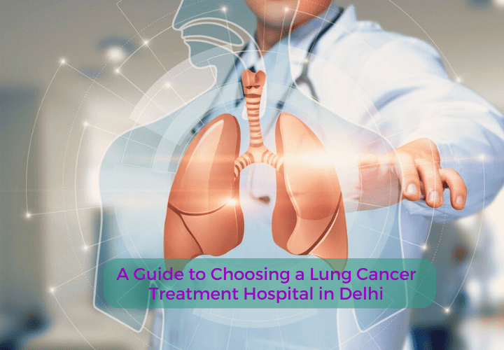A Guide to Choosing a Lung Cancer Treatment Hospital