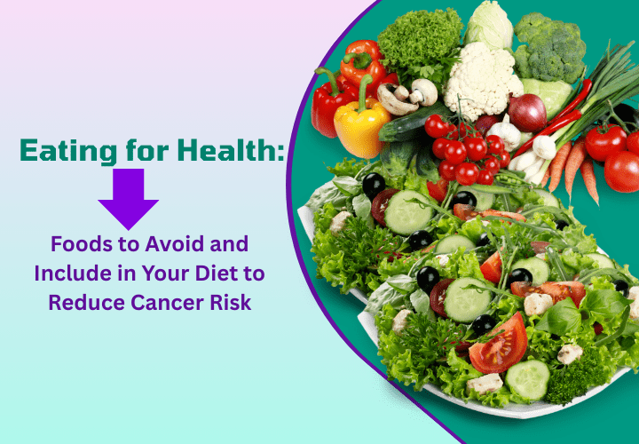 Diet to Reduce Cancer Risk